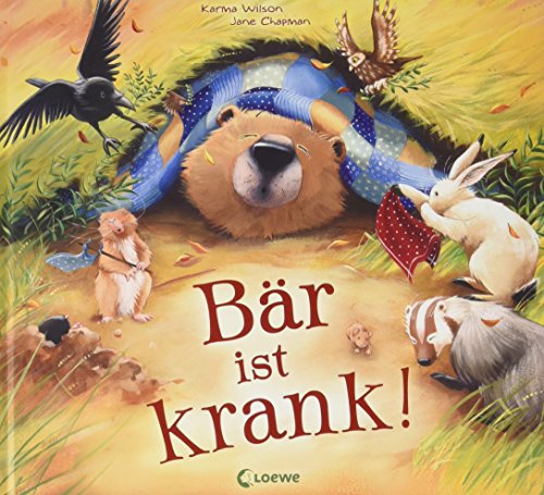 Bär ist krank!: Bilderbuch über Kranksein zum Vorlesen für Kinder ab 3 Jahre